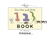 The One and Only 1, 2, 3 Book