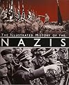 The Illustrated History of the Nazis