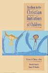 Readings in the Christian Initiation of Children