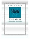 Music and the Mass : a practical guide for ministers of music