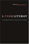 Living Liturgy: Elementary Reflections