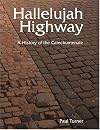 Hallelujah Highway : A History of the Catechumenate (Font and Table Series)