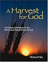 Harvest for God: Christian Initiation in the Rural and Small-Town Parish