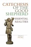 Catechesis of the Good Shepherd: Essential Realities