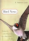 Bird News: Vagrants and Visitors on a Peculiar Island