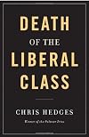 Death of the Liberal Class