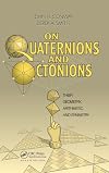 On Quaternions and Octonions