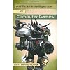 Artificial Intelligence For Computer Games: An Introduction