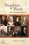Numbers at Work: A Cultural Perspective