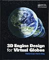 3D Engine Design for Virtual Globes