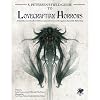 S. Petersen's Field Guide to Lovecraftian Horrors: A Field Observer's Handbook of Preternatural Entities and Beings from Beyond the Wall of Sleep (Call of Cthulhu Roleplaying)
