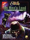 No Man's Land: WWI Mythos Action With the Lost Battalion
