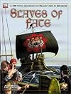 Slaves of Fate: An Adventure for Dragon Lords of Melnibone (Elric/Stormbringer D20)