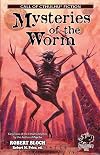 Mysteries of the Worm (Third Edition)