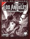 Secrets of Los Angeles: A Guidebook to the City of Angels in the 1920s