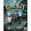 Cthulhu by Gaslight: Investigator’s Guide