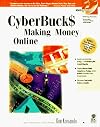 Cyberbuck$: Making Money Online