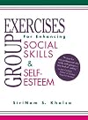 Group Exercises for Enhancing Social Skills and Self-Esteem