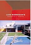 Luis Barragan's Gardens of El Pedregal (Building Studies)