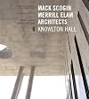 Mack Scogin Merrill Elam/Knowlton Hall: Source Books in Architecture