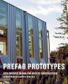 Prefab Prototypes: Site-Specific Design for Offsite Construction
