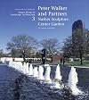 Peter Walker and Partners / Nasher Sculpture Center Garden: Source Books in Landscape Architecture (No. 3)