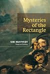 Mysteries of the Rectangle: Essays on Painting