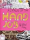 Hand Job: A Catalog of Type