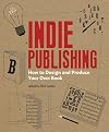 Indie Publishing: How to Design and Publish Your Own Book (Design Brief)