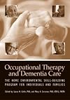 Occupational Therapy and Dementia Care: The Home Environmental Skill-Building Program for Individuals and Families