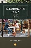 Cambridge Days, a novel
