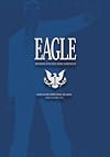 Eagle: The Making of an Asian American President, Book 1 (Vols. 1-4)