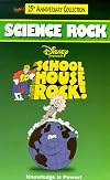 Schoolhouse Rock! Science Rock