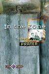 In the Zone: A Teen Guide to Prayer