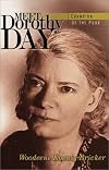 Meet Dorothy Day : Champion of the Poor