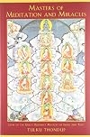 Shambhala Masters Of Meditation And Miracles [Paperback] [Jan 01, 1981] Tulku Thondup