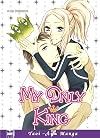 My Only King