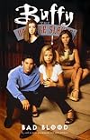 Buffy the Vampire Slayer, Vol. 3: Bad Blood