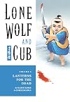 Lone Wolf and Cub, Vol. 6: Lanterns for the Dead