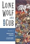Lone Wolf and Cub, Vol. 10: Hostage Child