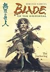 Blade of the Immortal, Book 08: The Gathering