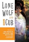 Lone Wolf and Cub, Vol. 13: The Moon in the East, The Sun in the West