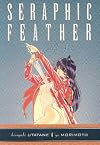Seraphic Feather, Volume 2: Seeds of Chaos