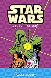 Star Wars: A Long Time Ago..., Book 5: Fool's Bounty (v. 5)