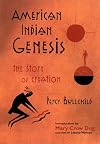 American Indian Genesis: The Story of Creation