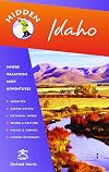 Hidden Idaho: Including Boise, Sun Valley, and Yellowstone National Park (Hidden Travel)