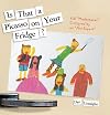 Is That a Picasso on Your Fridge?: Kids' "Masterpieces" Critiqued by an "Art Expert"