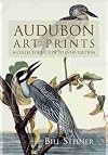 Audubon Art Prints: A Collector's Guide to Every Edition