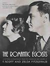 The Romantic Egoists: A Pictorial Autobiography from the Scrapbooks and Albums of F. Scott and Zelda Fitzgerald