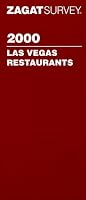 Zagat Survey Las Vegas Restaurants 2000